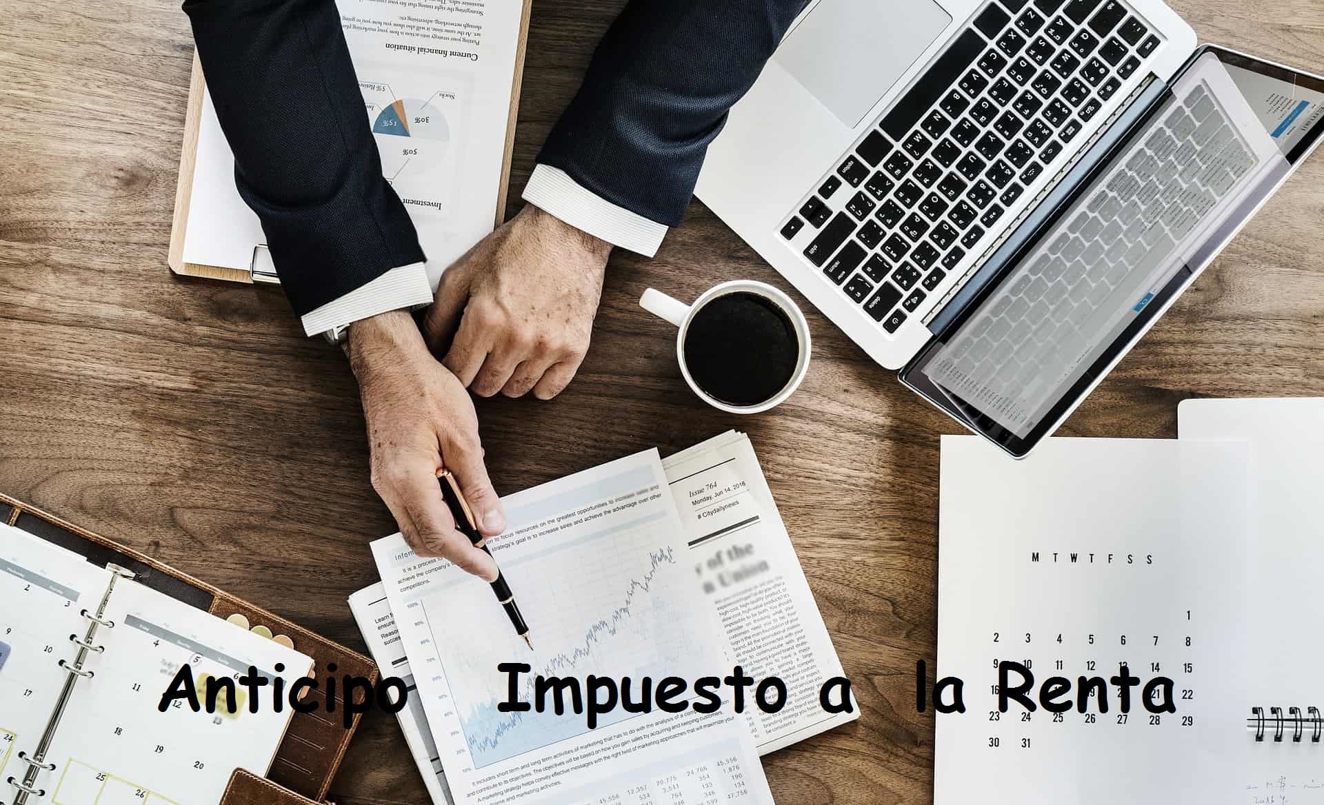 Anticipo  Impuesto a  la Renta